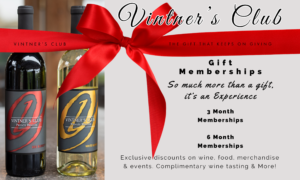 Give the gift of a Vintner's Club Membership