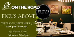 Vintner's Club on the Road September 2023 at Ficus Above in Princeton