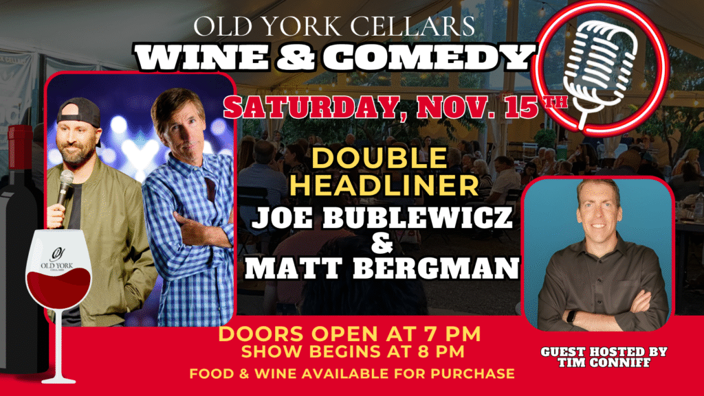Wine & Conedy Show at Old York Cellars on November 15, 2025