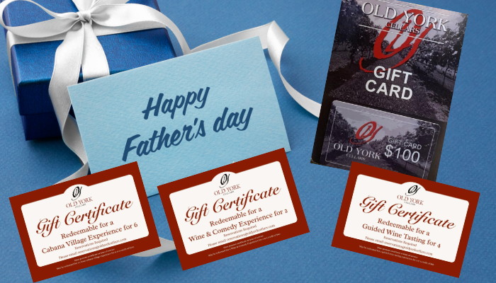 Father's Day Gift Cards for Old York Cellars