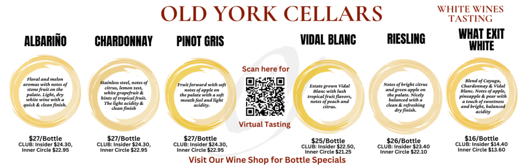 White wine tasting sheet from Old York Cellars featuring Albariño, Chardonnay, Pinot Gris, Vidal Blanc, Riesling, and What Exit White. Each wine includes tasting notes, bottle pricing, club member pricing, and a QR code linking to a virtual tasting experience.